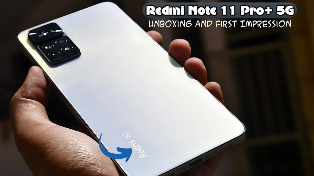Redmi Note 11 Pro Plus 5G